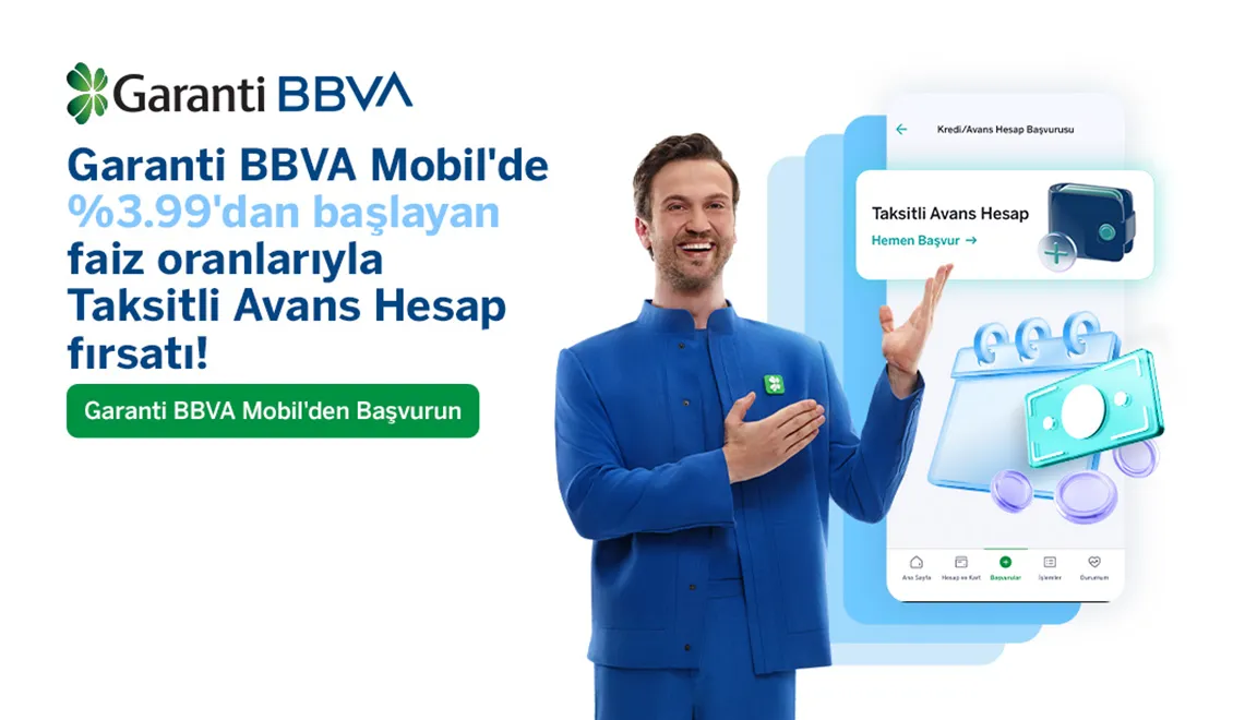 %3,99’dan başlayan faiz oranlarıyla Taksitli Avans Hesap Garanti BBVA Mobil’de!
